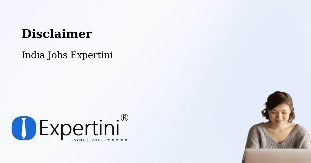 Disclaimer – Mandasa - India Jobs Expertini