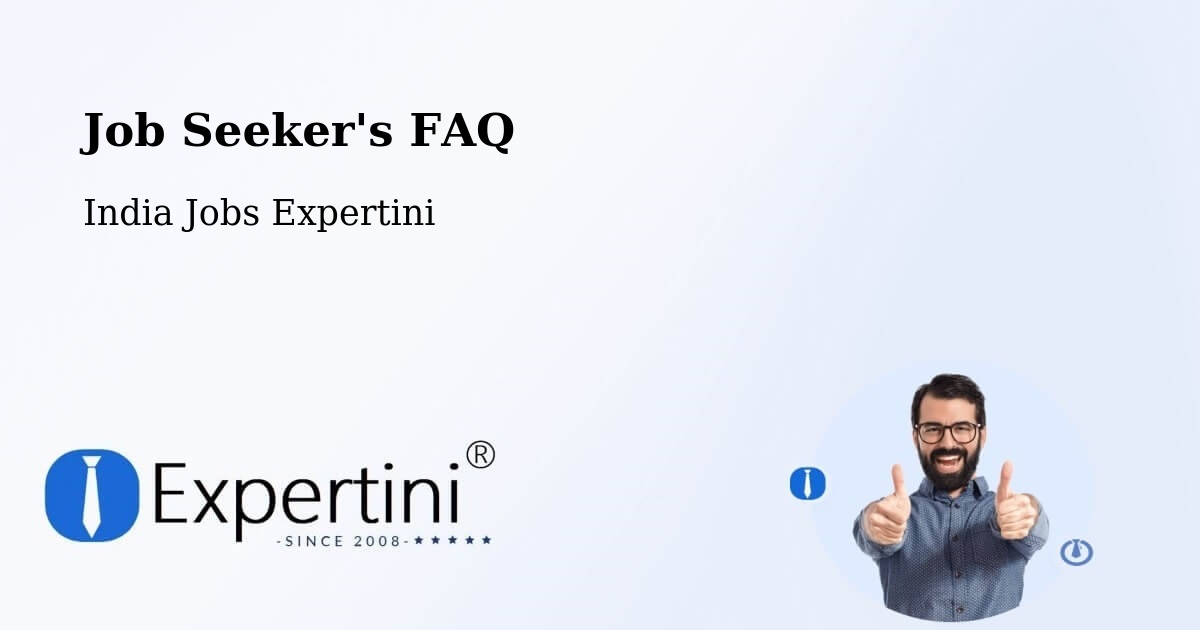 Job Seeker FAQ – Mandasa - India Jobs Expertini